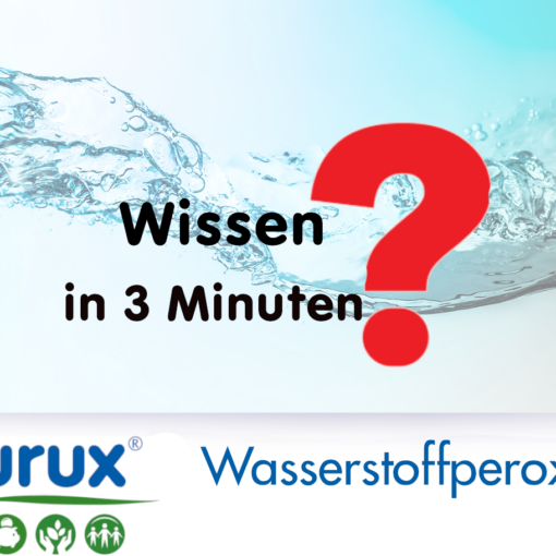 Purux Wasserstoffperoxid Wissen in 3 Minuten